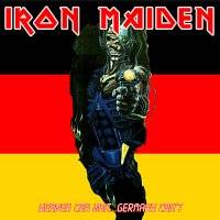 Iron Maiden (UK-1) : Heaven Can Wait ... Germany Can't